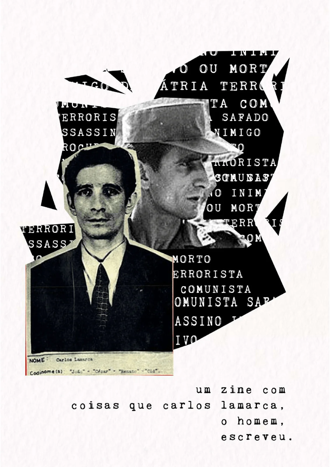 um zine com coisas que carlos lamarca, o homem, escreveu